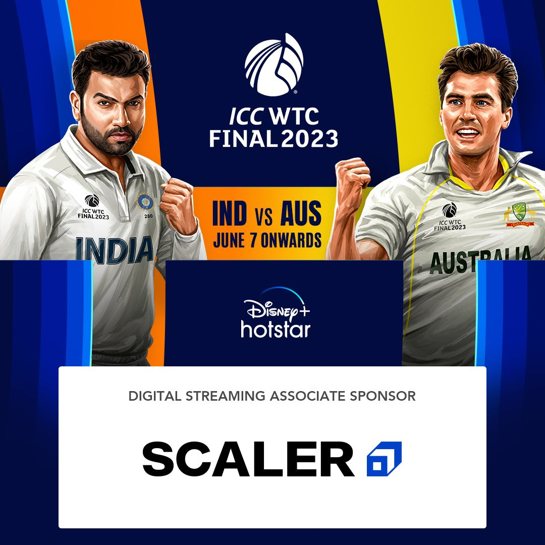 Scaler partners with Disney+ Hotstar for WTC 2023 Finals